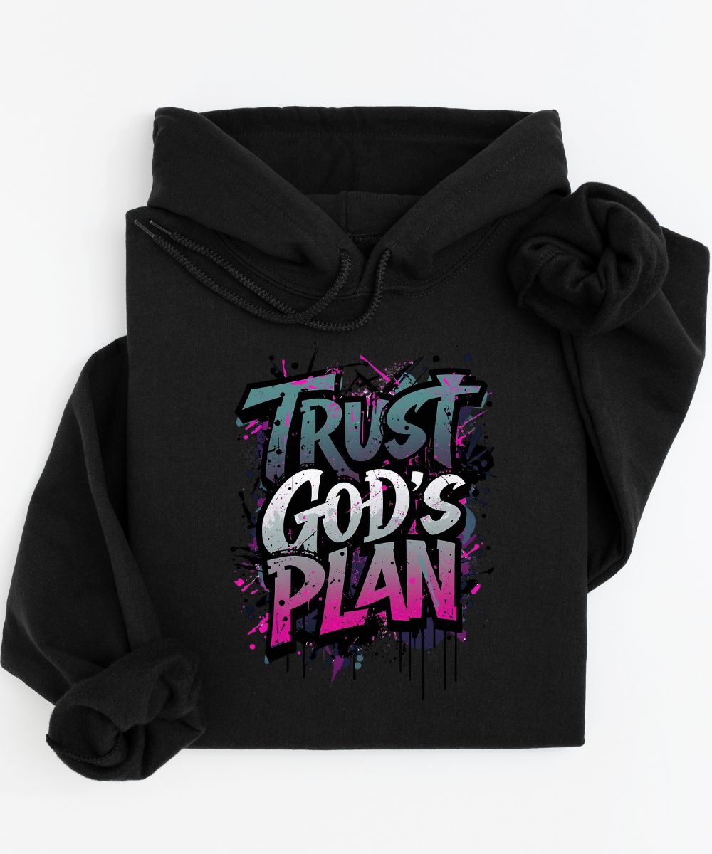 Trust God's Plan Hoodie