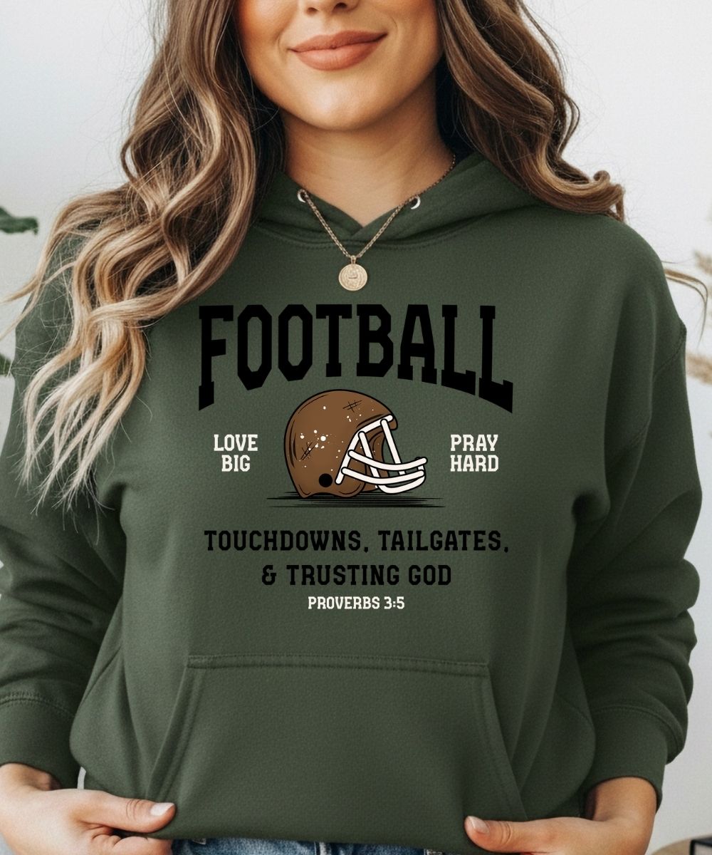 Touchdowns, Tailgates & Trusting God Hoodie