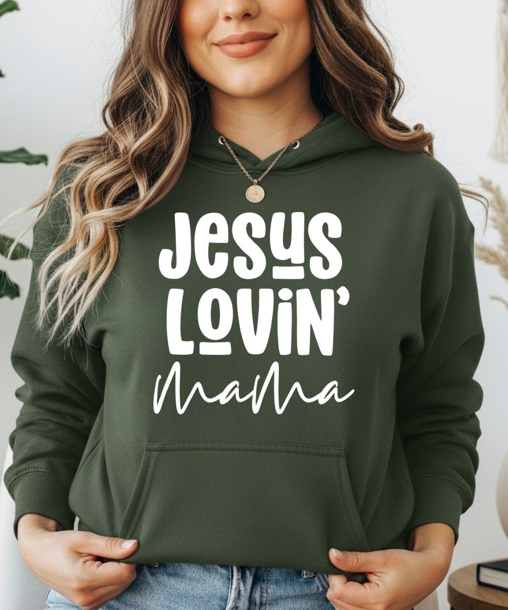 Jesus Lovin' Mama Hoodie