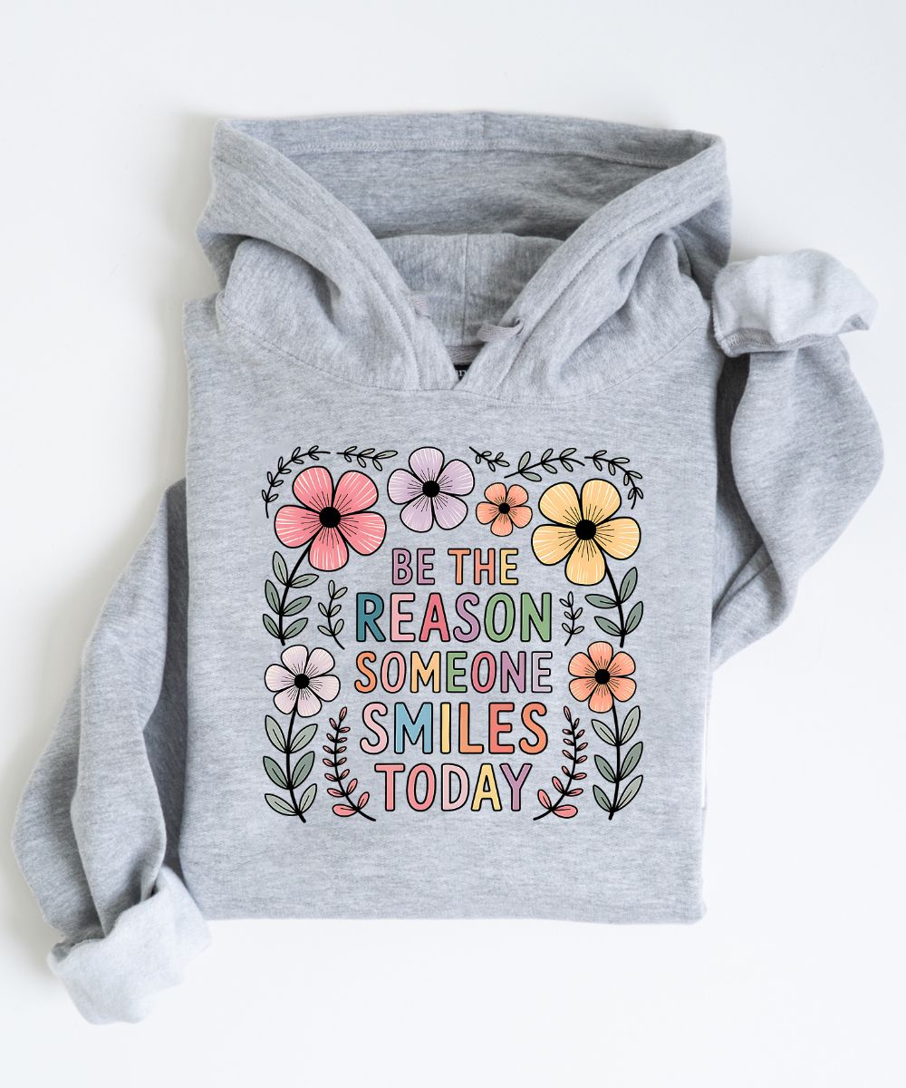 Be The Reason Hoodie