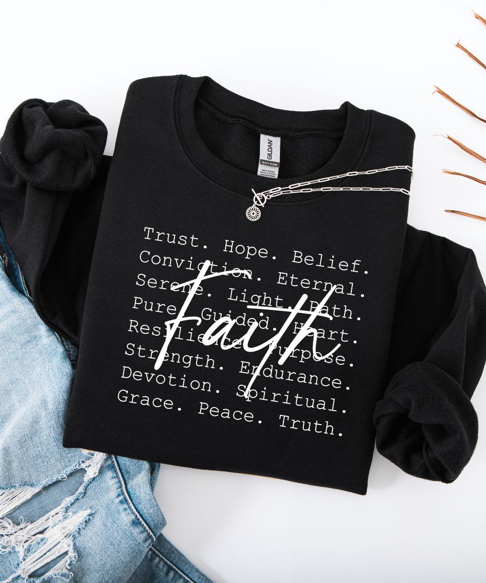 Faith Words Sweatshirt