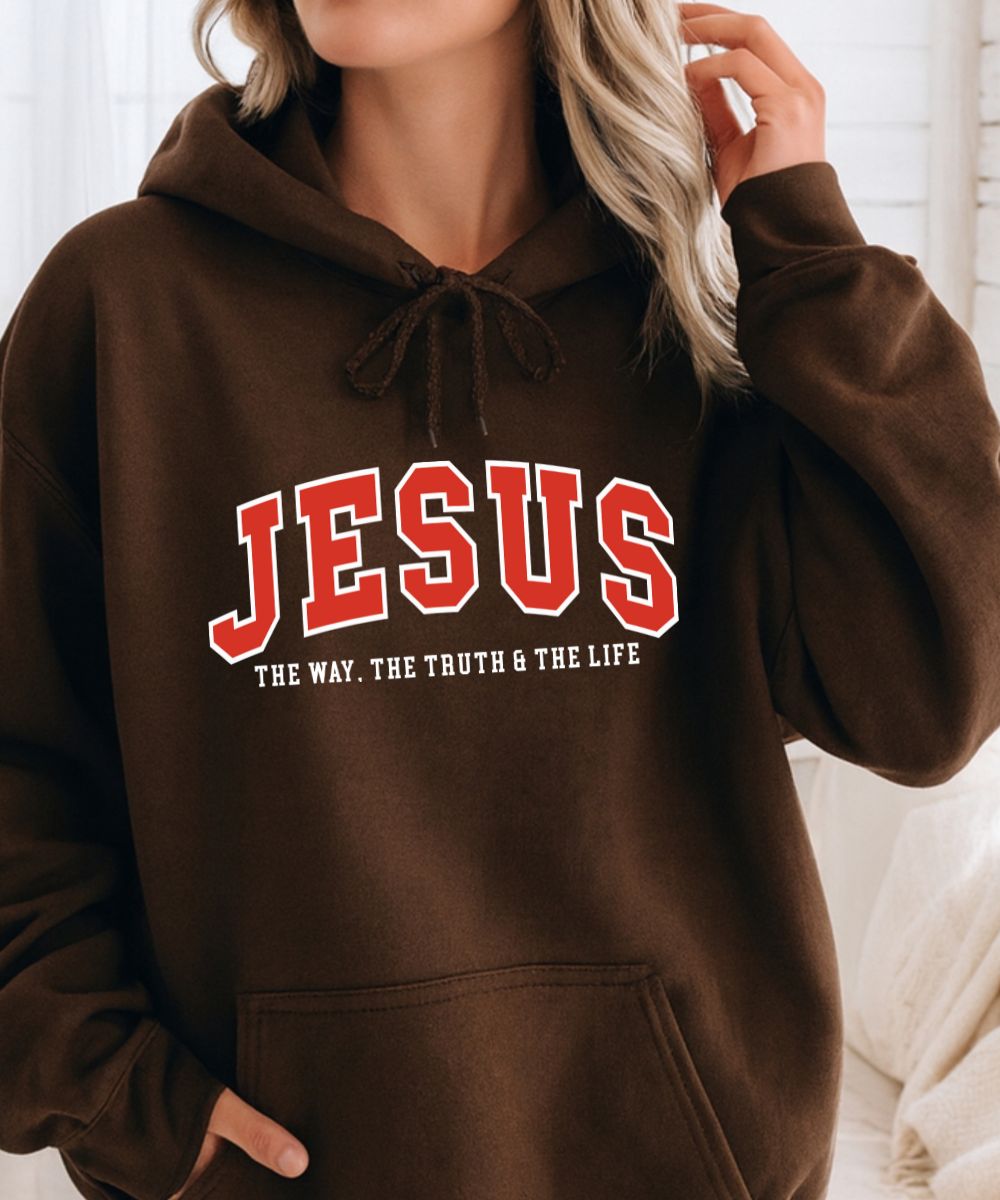 The Way. The Truth. The Life. Hoodie