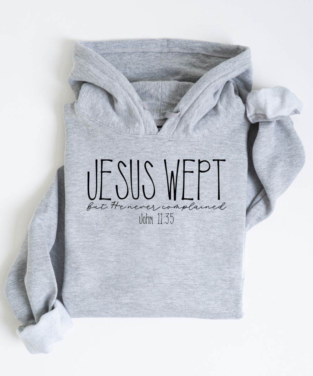Jesus Wept Hoodie