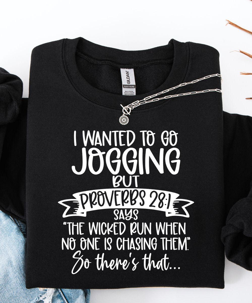 Proverbs 28:1 Sweatshirt