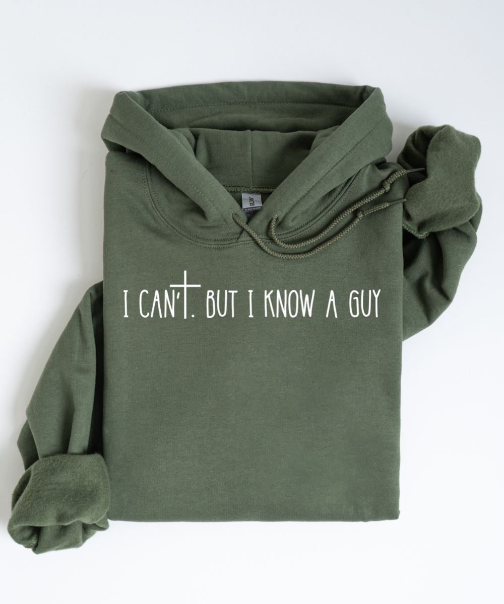 I Know A Guy Hoodie