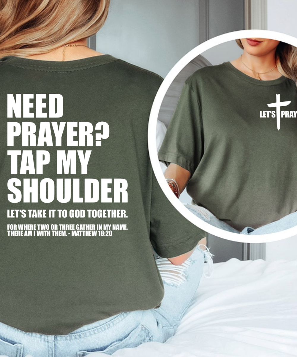Need Prayer (Front & Back)
