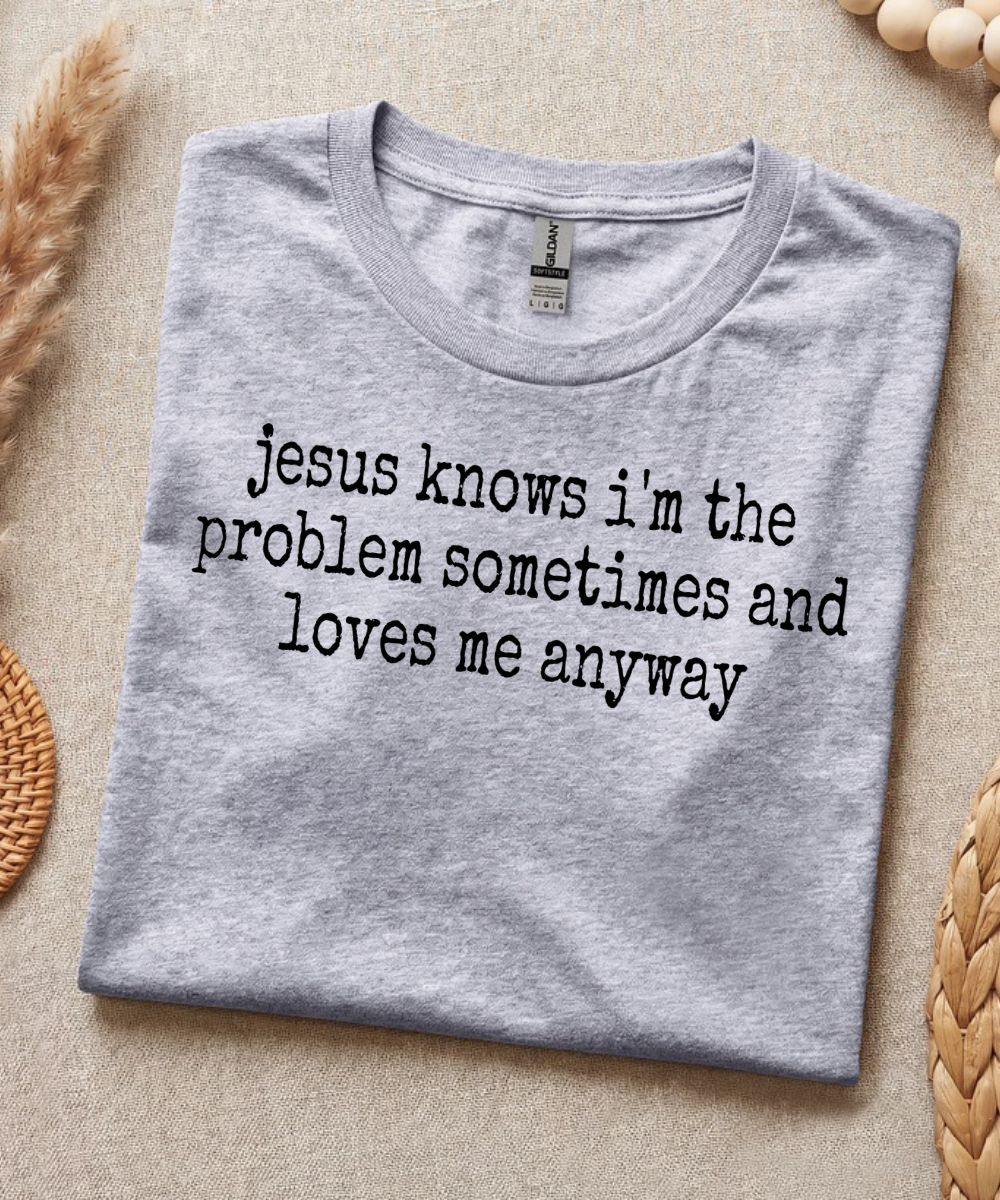 I'm The Problem