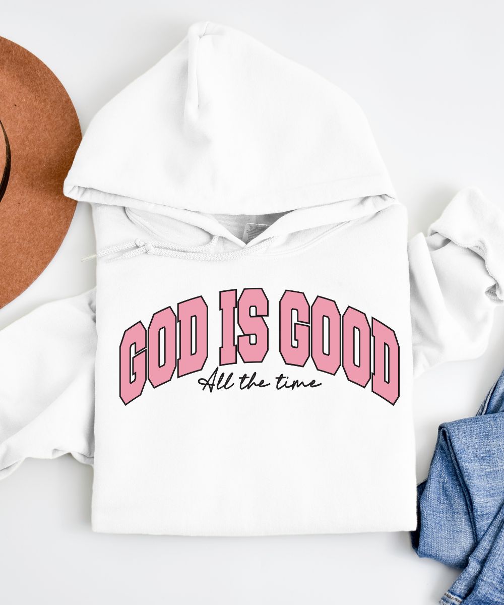 God Is Good Hoodie