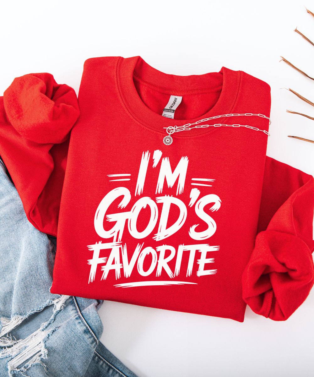 God's Favorite Sweatshirt