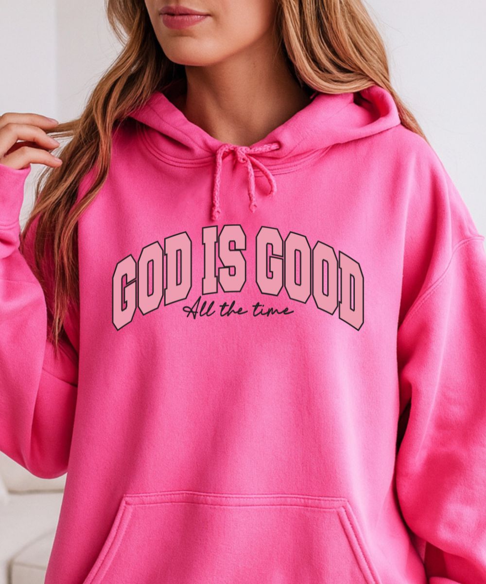 God Is Good Hoodie