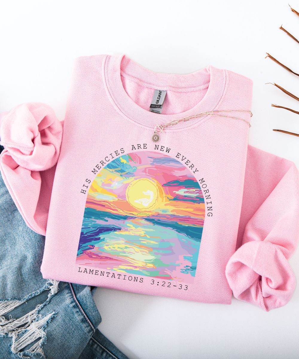 His Mercies Sweatshirt