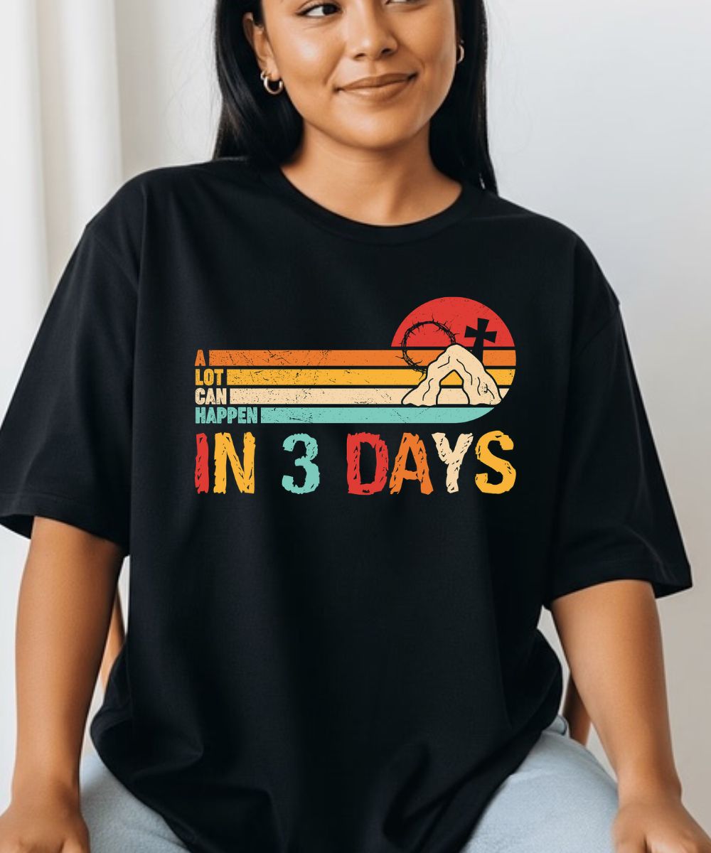 A Lot Can Happen In 3 Days