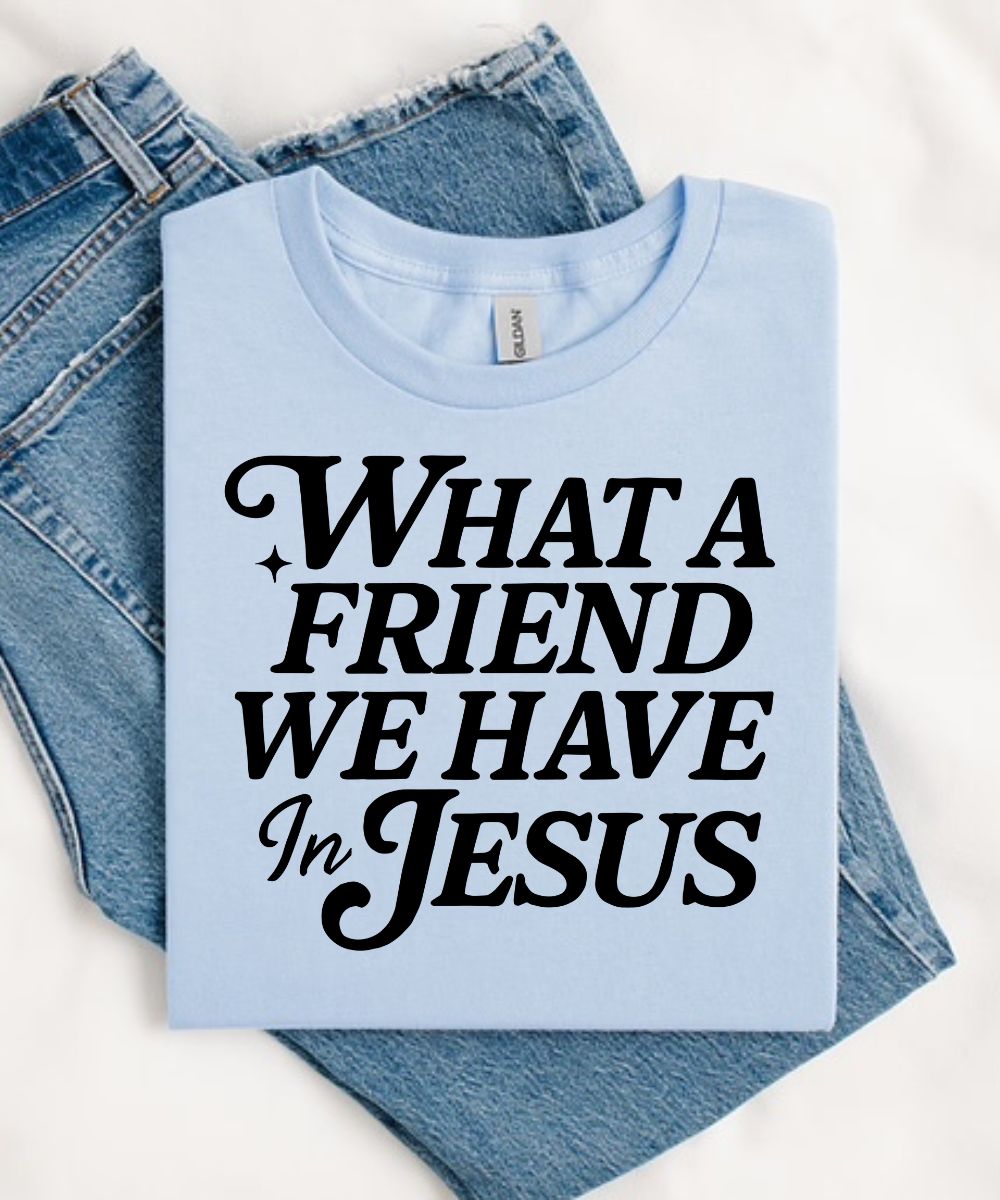 What A Friend We Have In Jesus