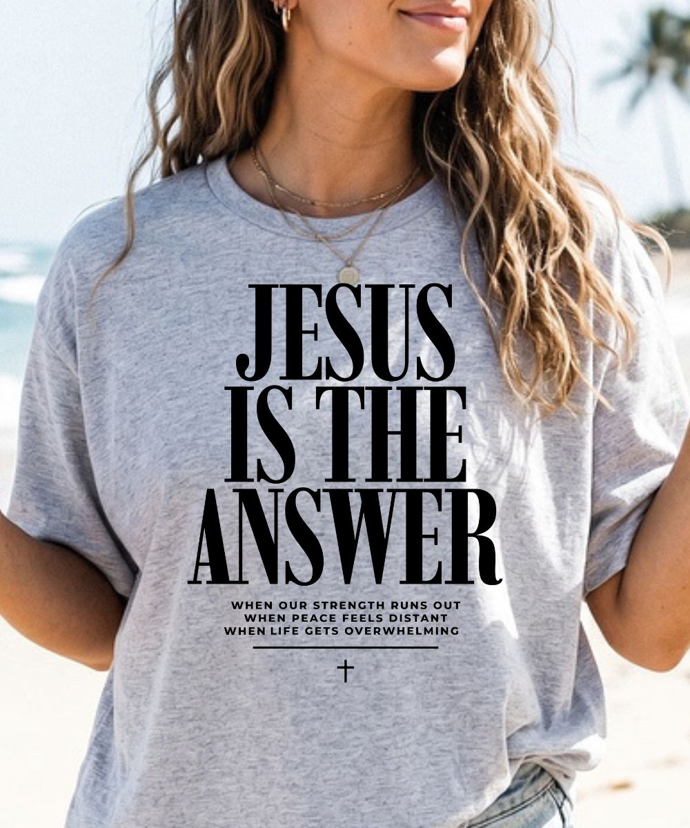 Jesus Is The Answer