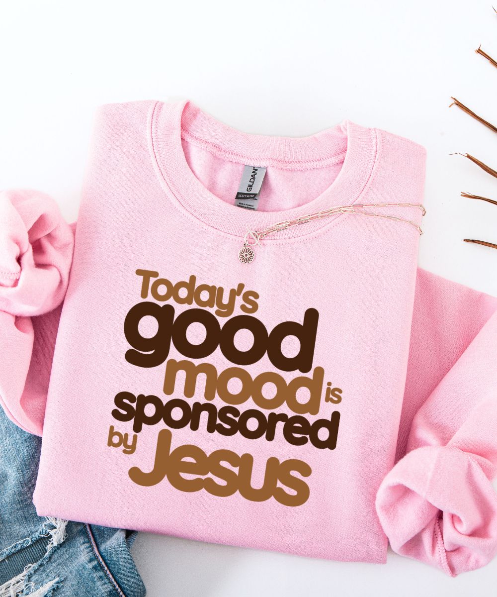 Today's Good Mood Sweatshirt