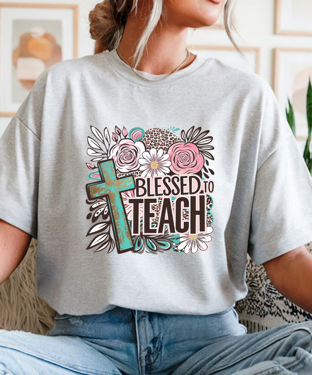 Blessed To Teach