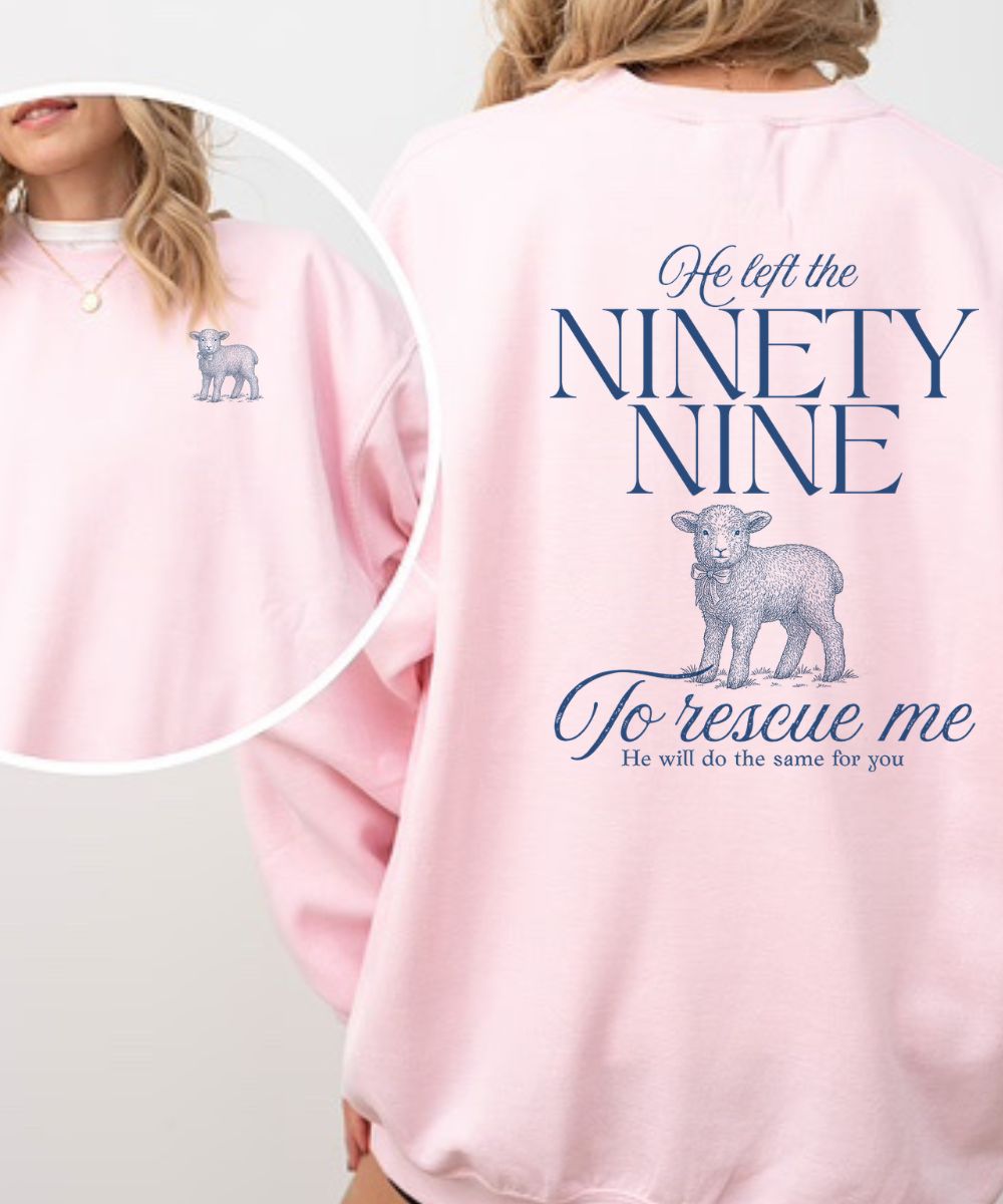 He Left The 99(Front & Back) Sweatshirt
