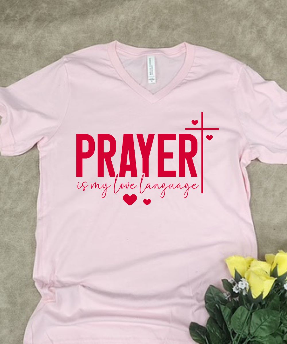 Prayer Is My Love Language V-Neck