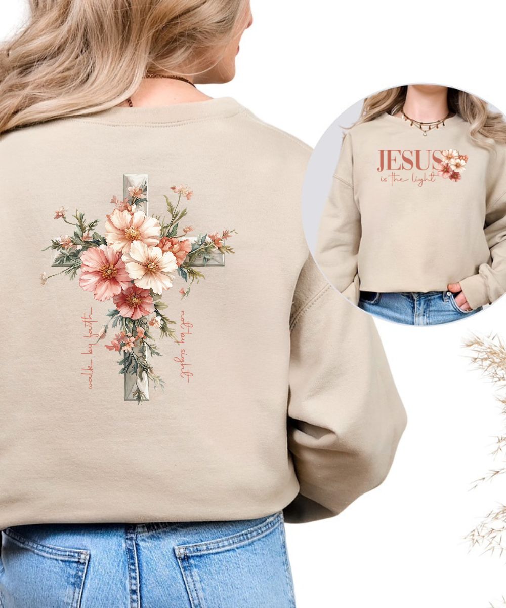 Jesus Is The Light (Front & Back) Sweatshirt