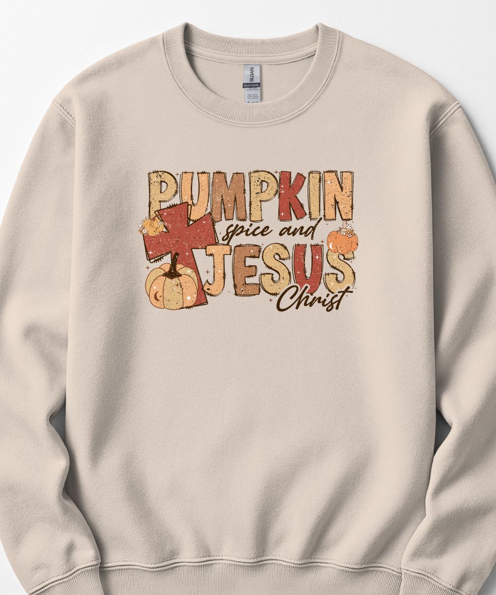 Pumpkin Spice & Jesus Christ Sweatshirt