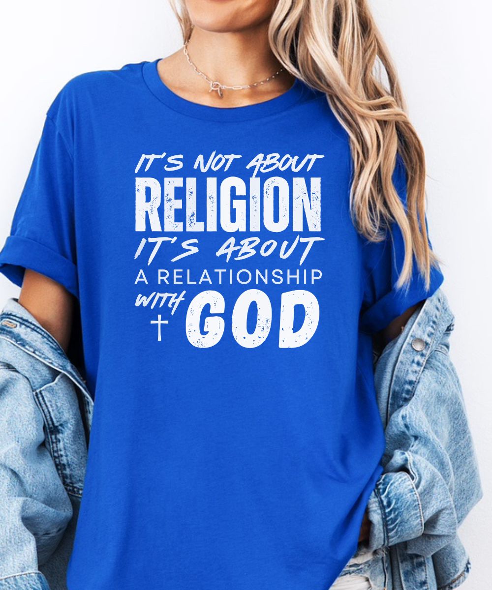 It's Not About Religion ( Distressed Design)