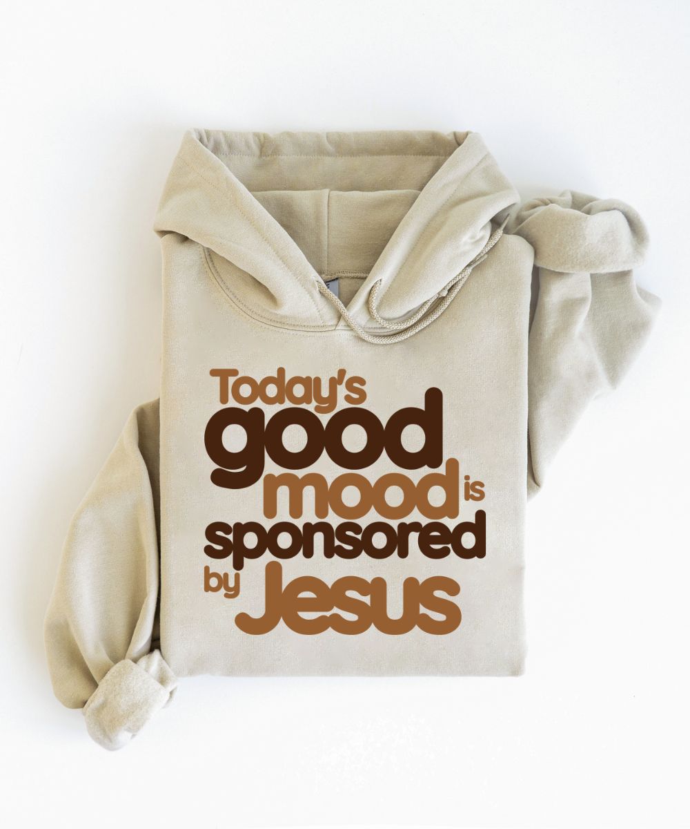 Today's Good Mood Hoodie