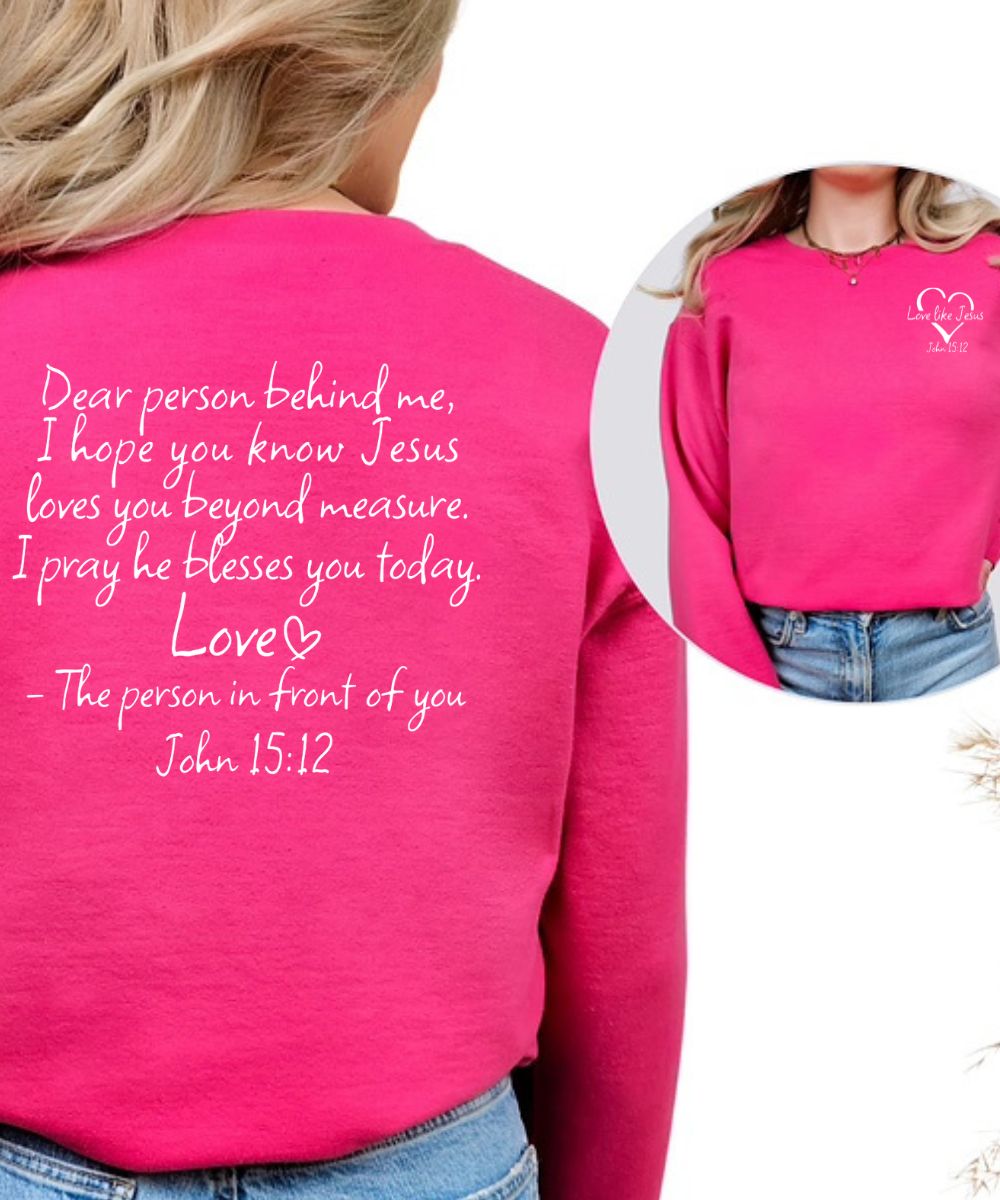 Person Behind Me (Front & Back) Sweatshirt