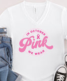 In October We Wear Pink V-Neck