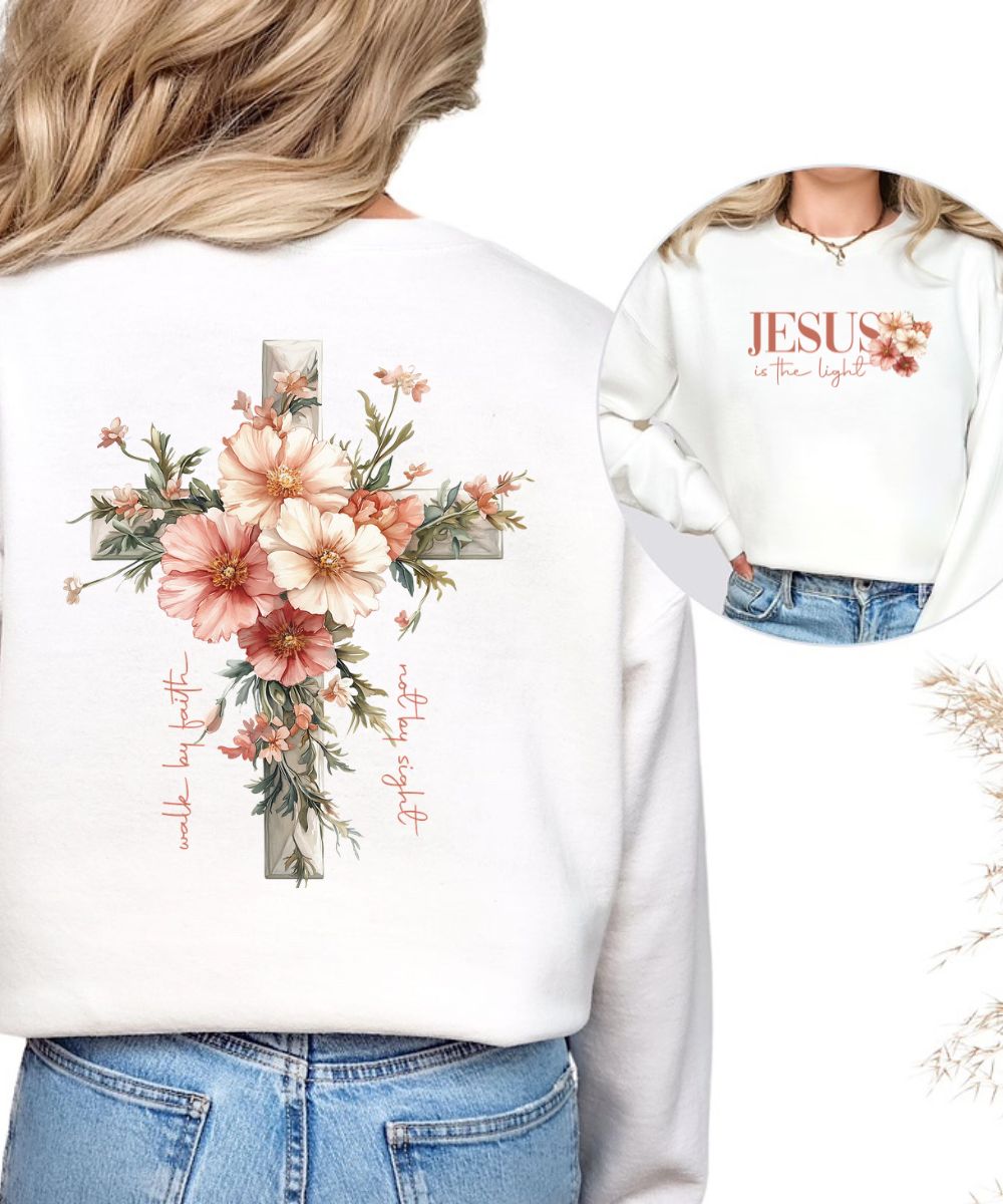 Jesus Is The Light (Front & Back) Sweatshirt
