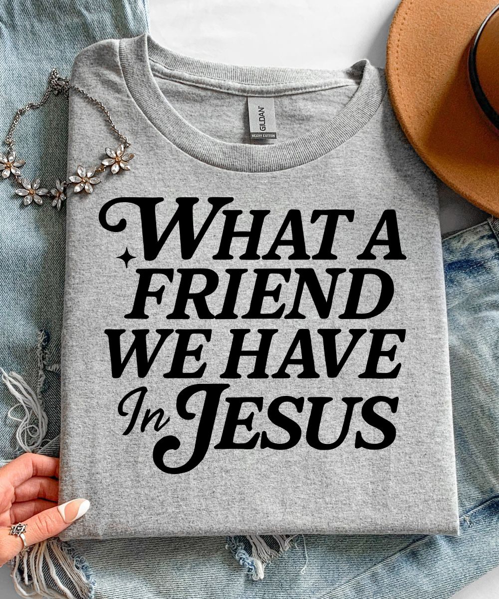 What A Friend We Have In Jesus