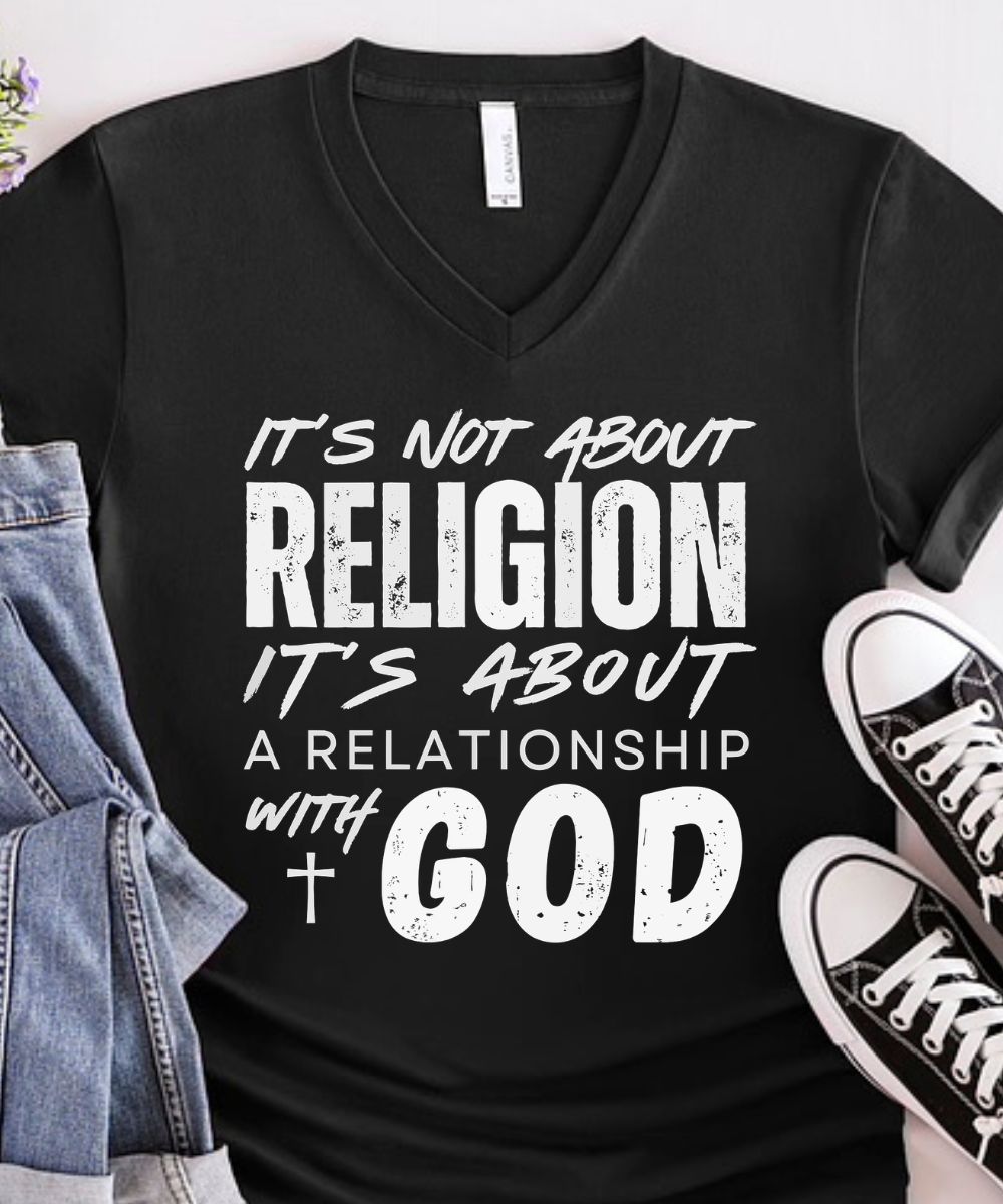 It's Not About Religion ( Distressed Design) V-Neck
