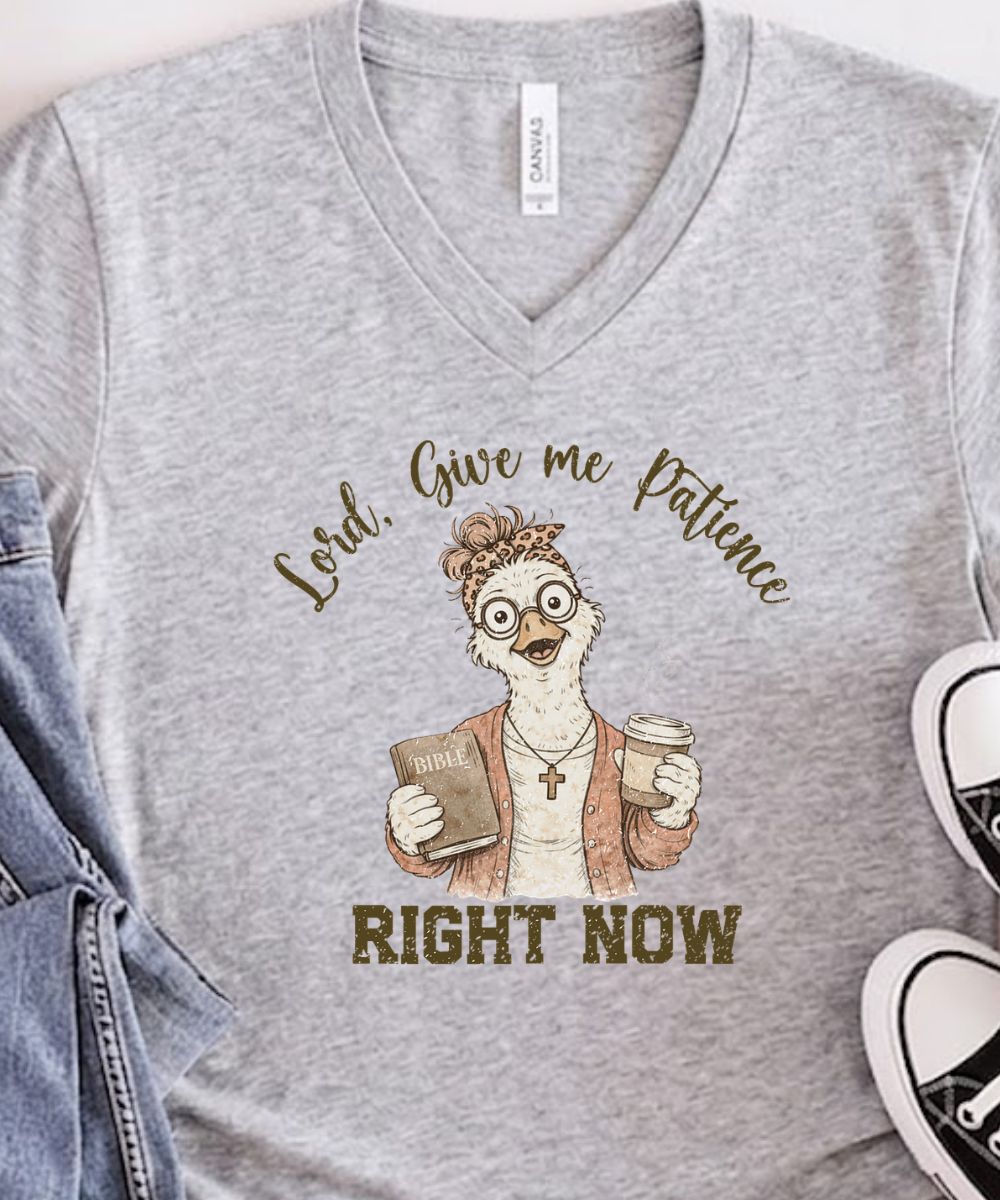 Give Me Patience V-Neck (Distressed Design) (Copy)