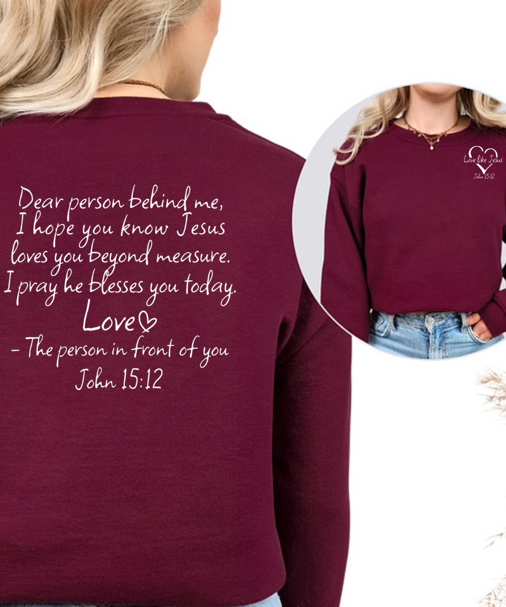 Person Behind Me (Front & Back) Sweatshirt