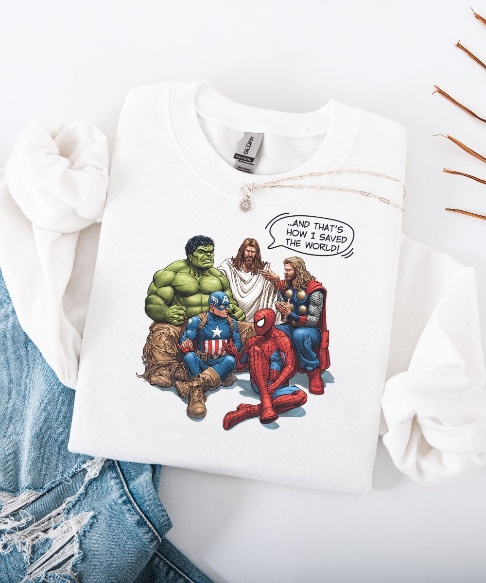 How I Saved The World Sweatshirt