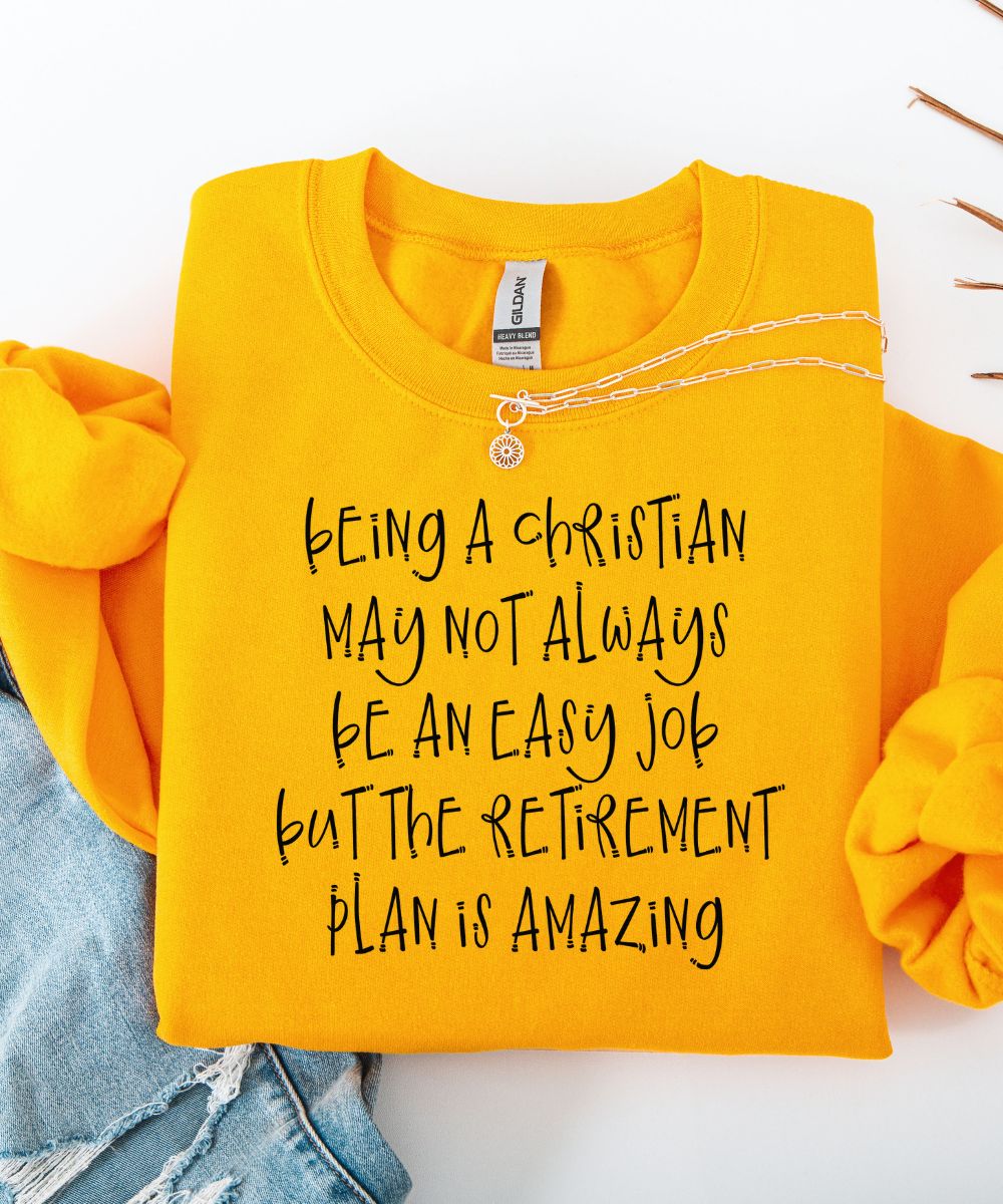 Retirement Plan Sweatshirt (Distressed Design)