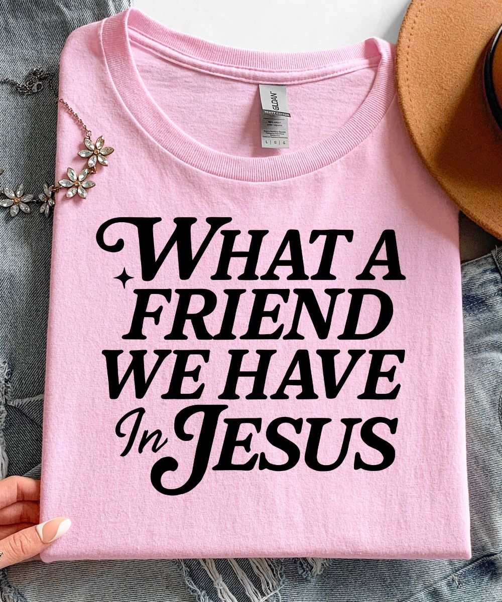 What A Friend We Have In Jesus