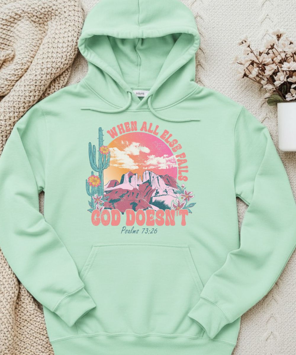 When All Else Fails Hoodie