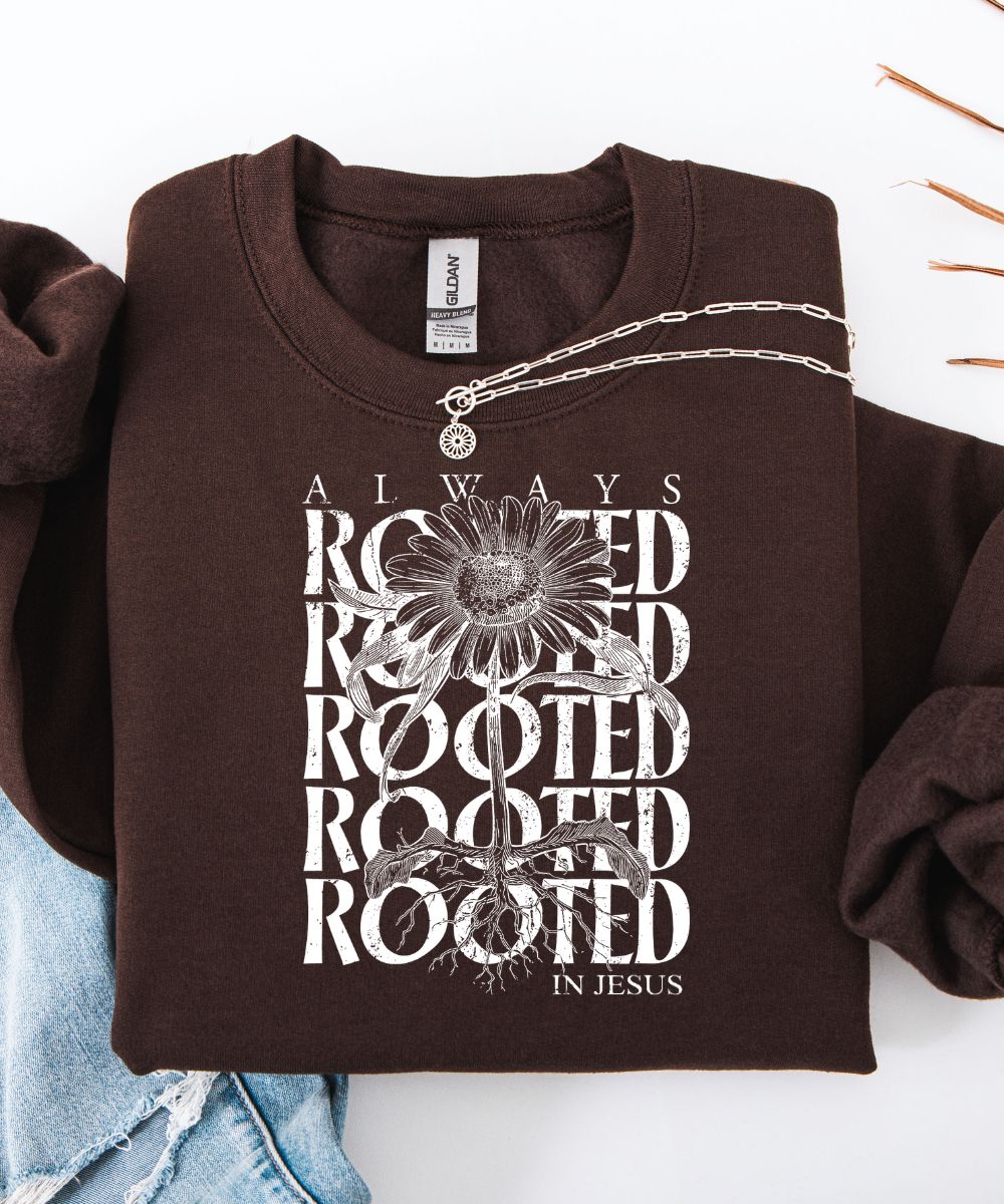 Always Rooted Sweatshirt