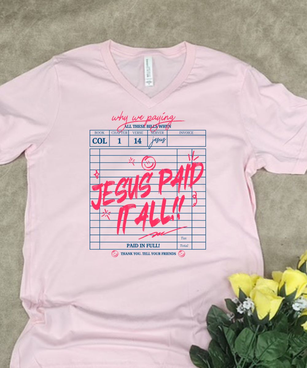 Jesus Paid It All V-Neck