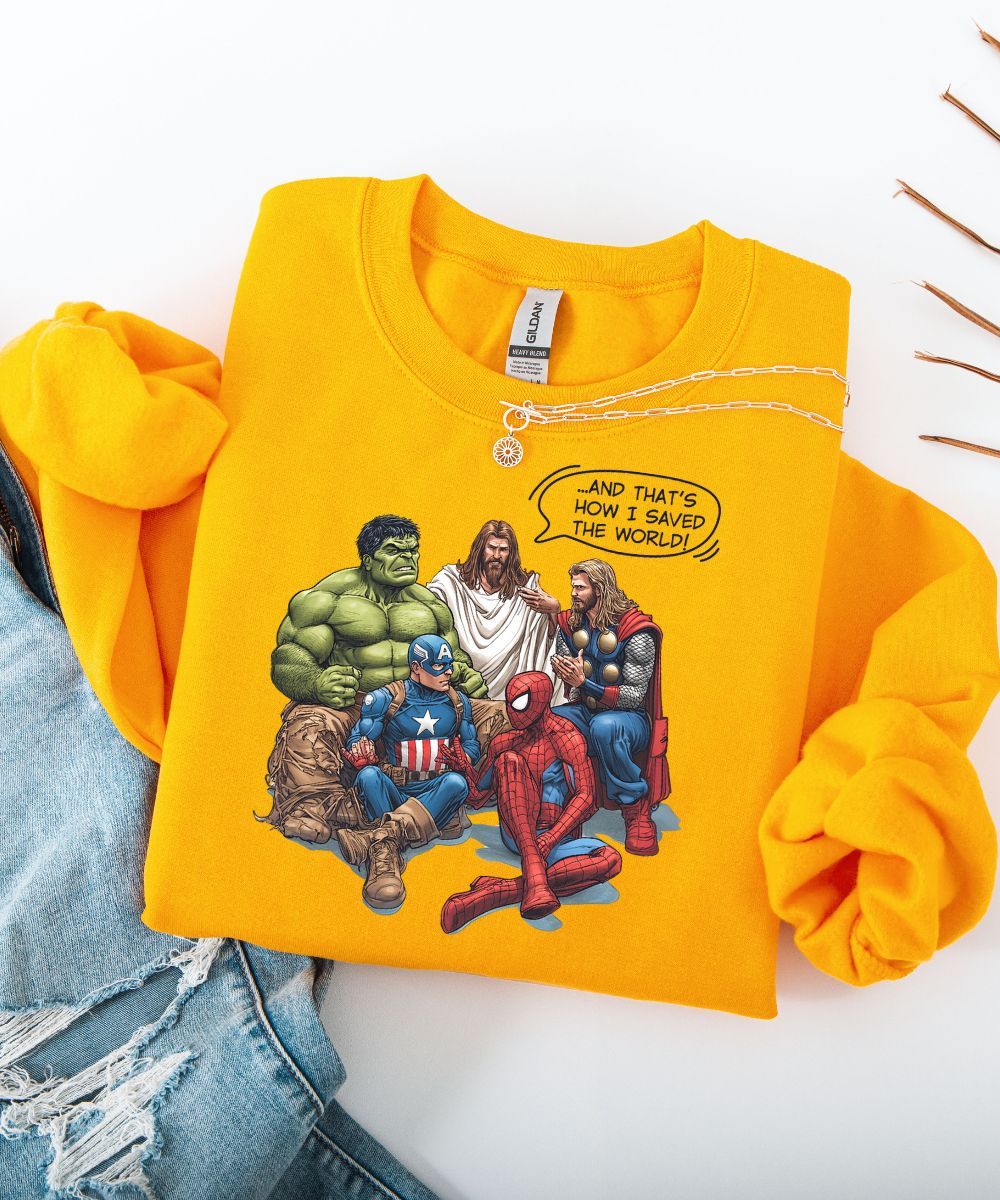 How I Saved The World Sweatshirt