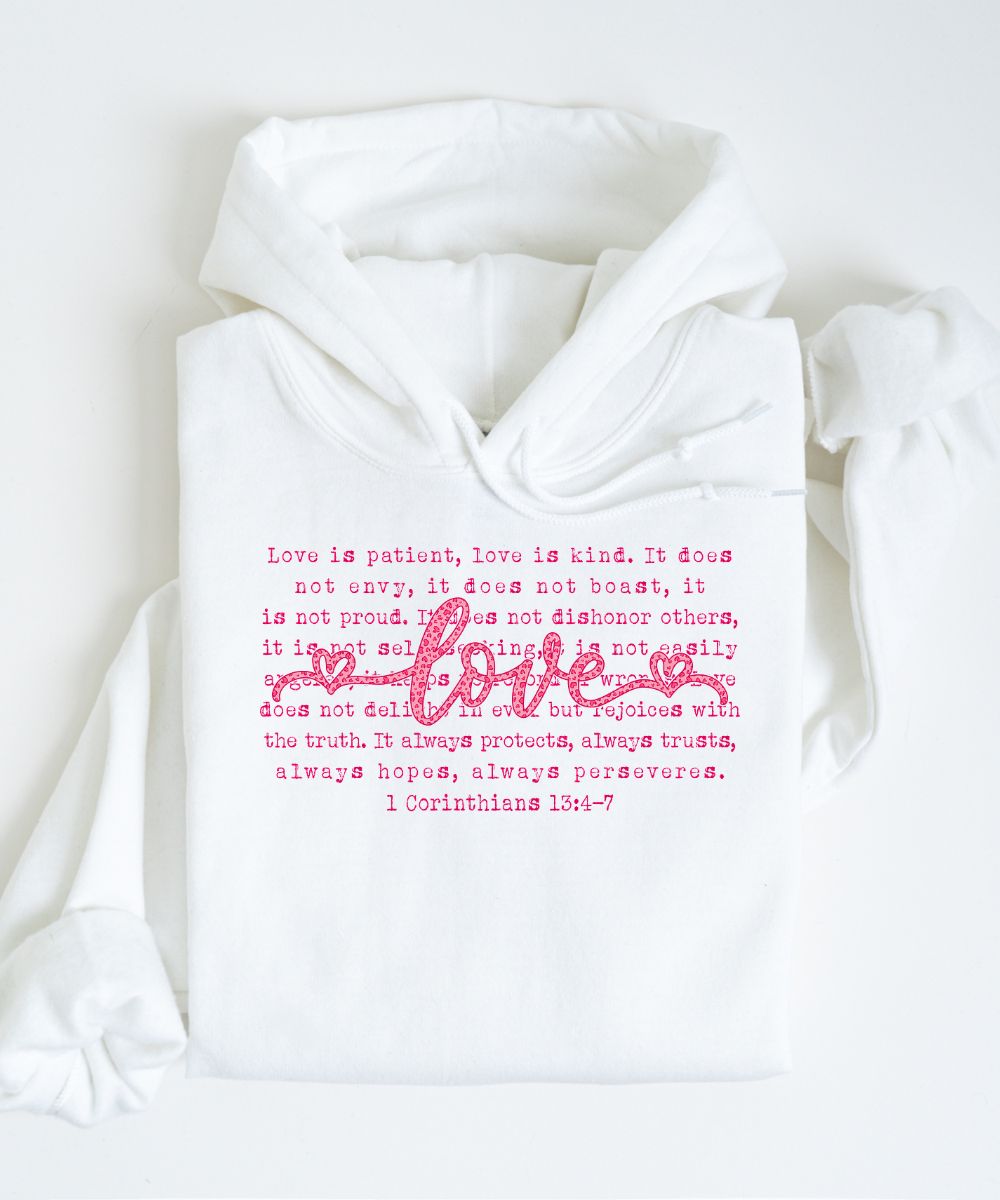 Love Is Patient Hoodie