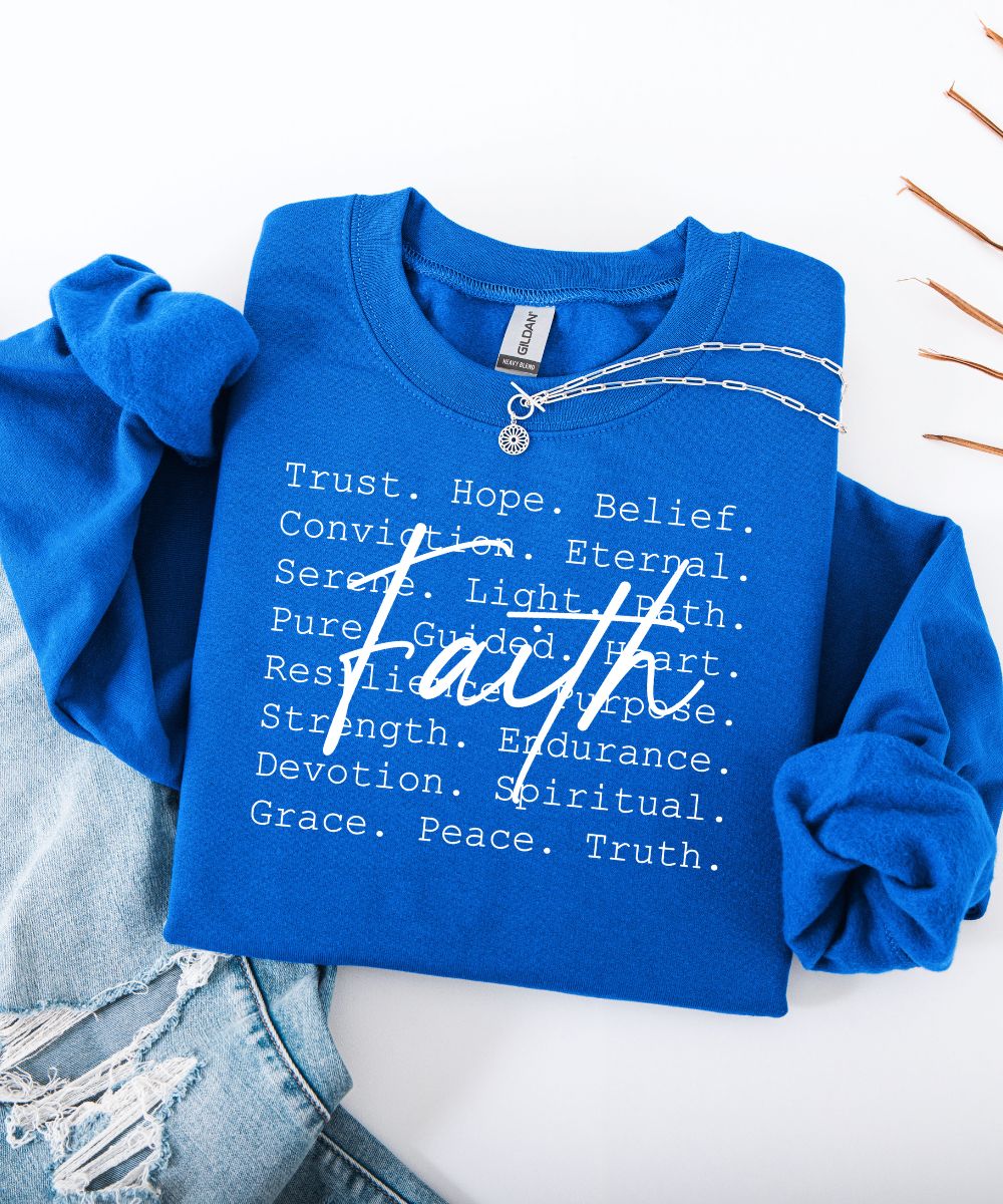 Faith Words Sweatshirt