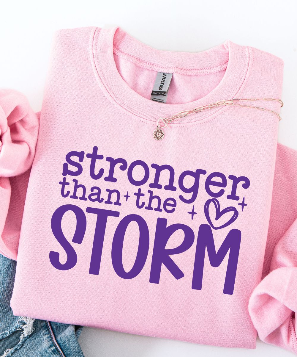 Stronger Than The Storm Sweatshirt