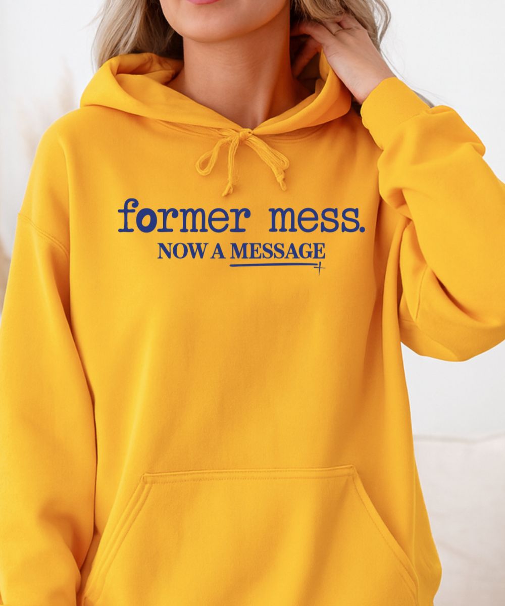 Former Mess Hoodie