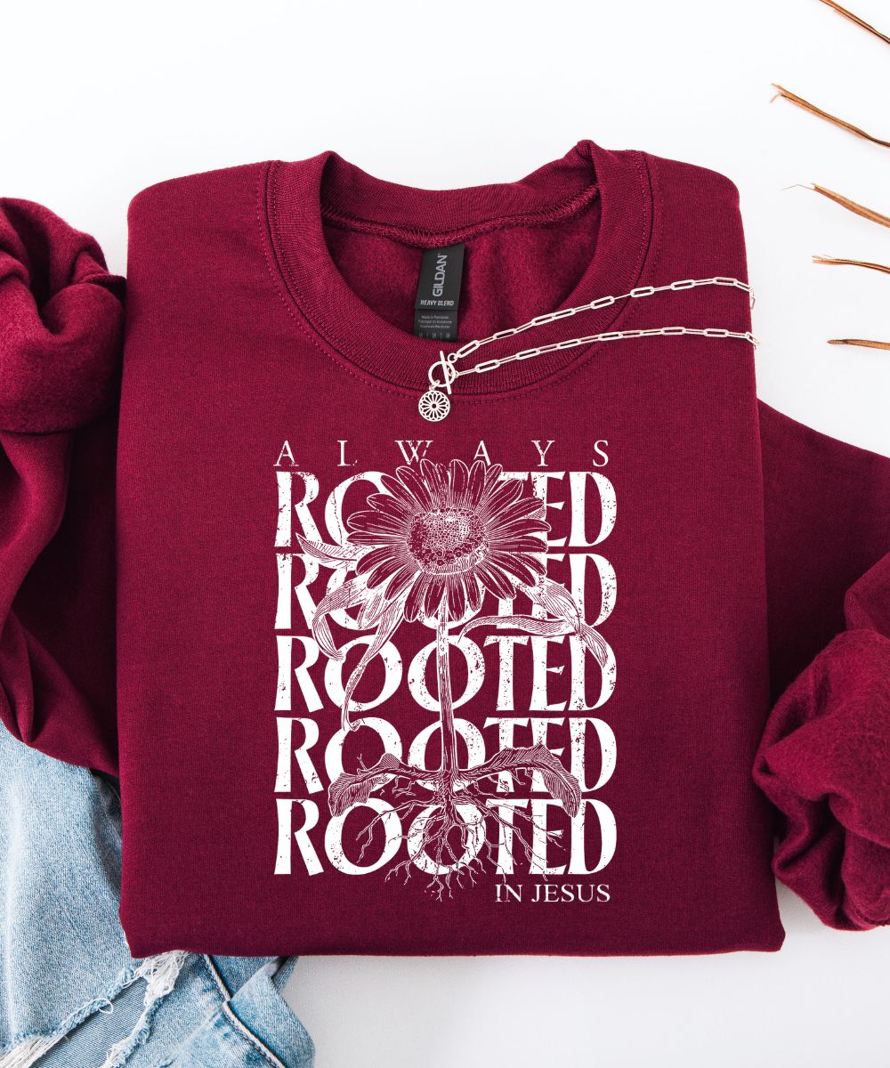 Always Rooted Sweatshirt