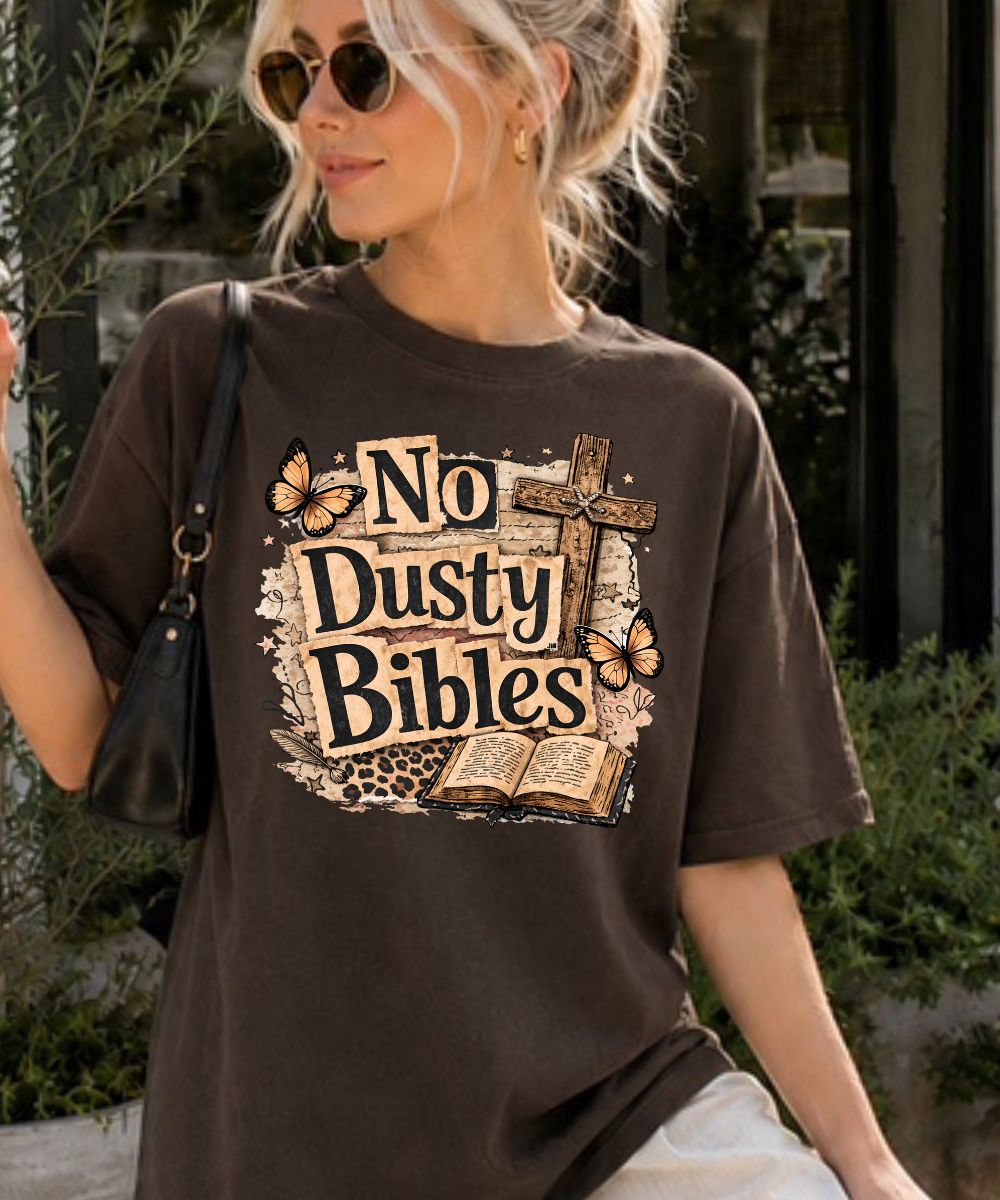 No Dusty Bibles