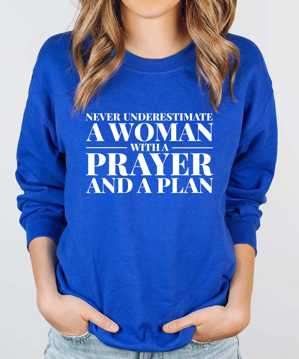 A Prayer & A Plan Sweatshirt