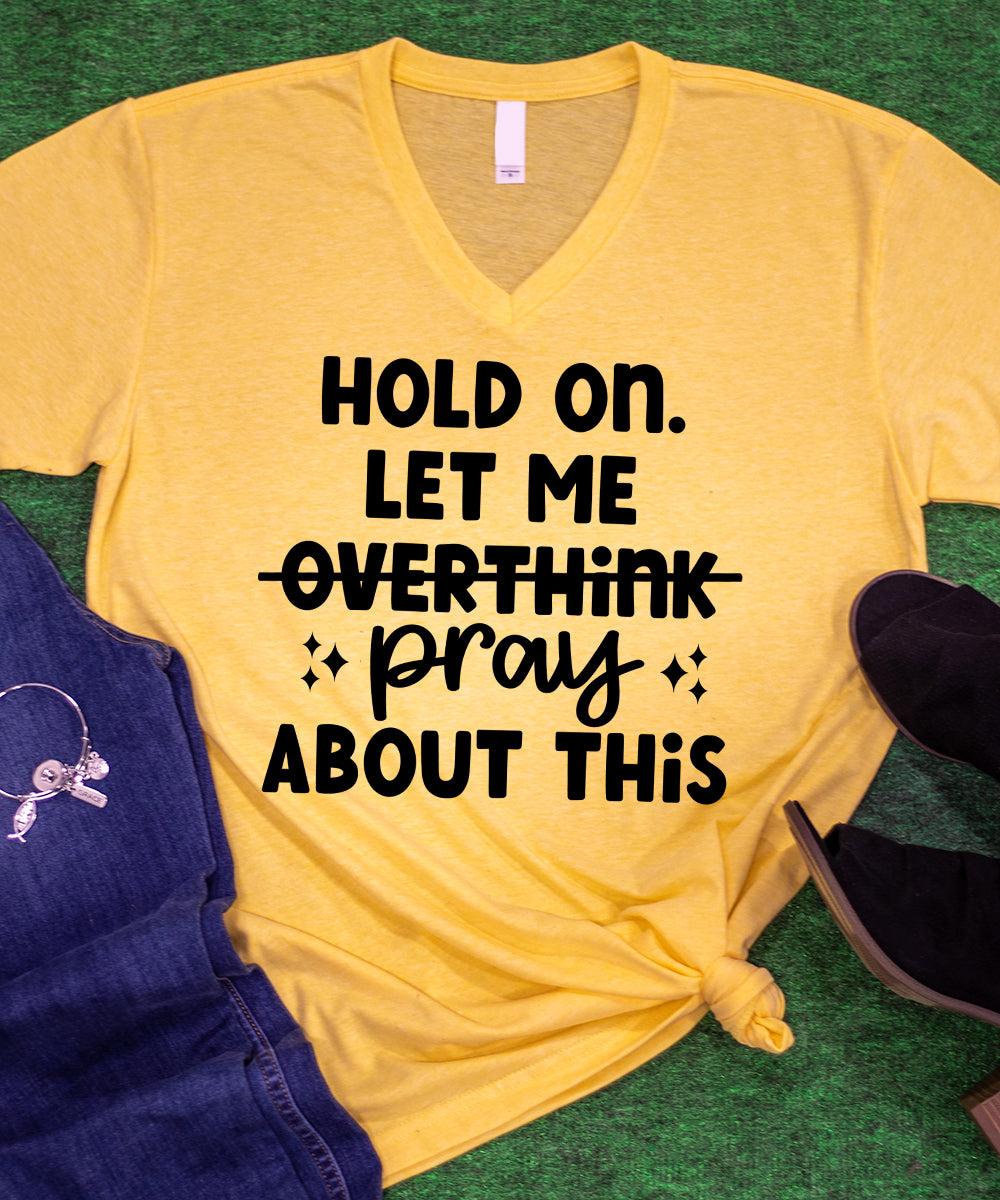 Don't Overthink. Pray.