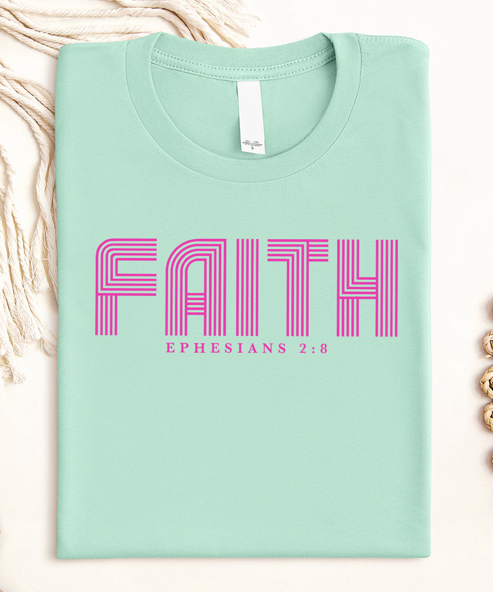 Ephesians 2:8 - Faith