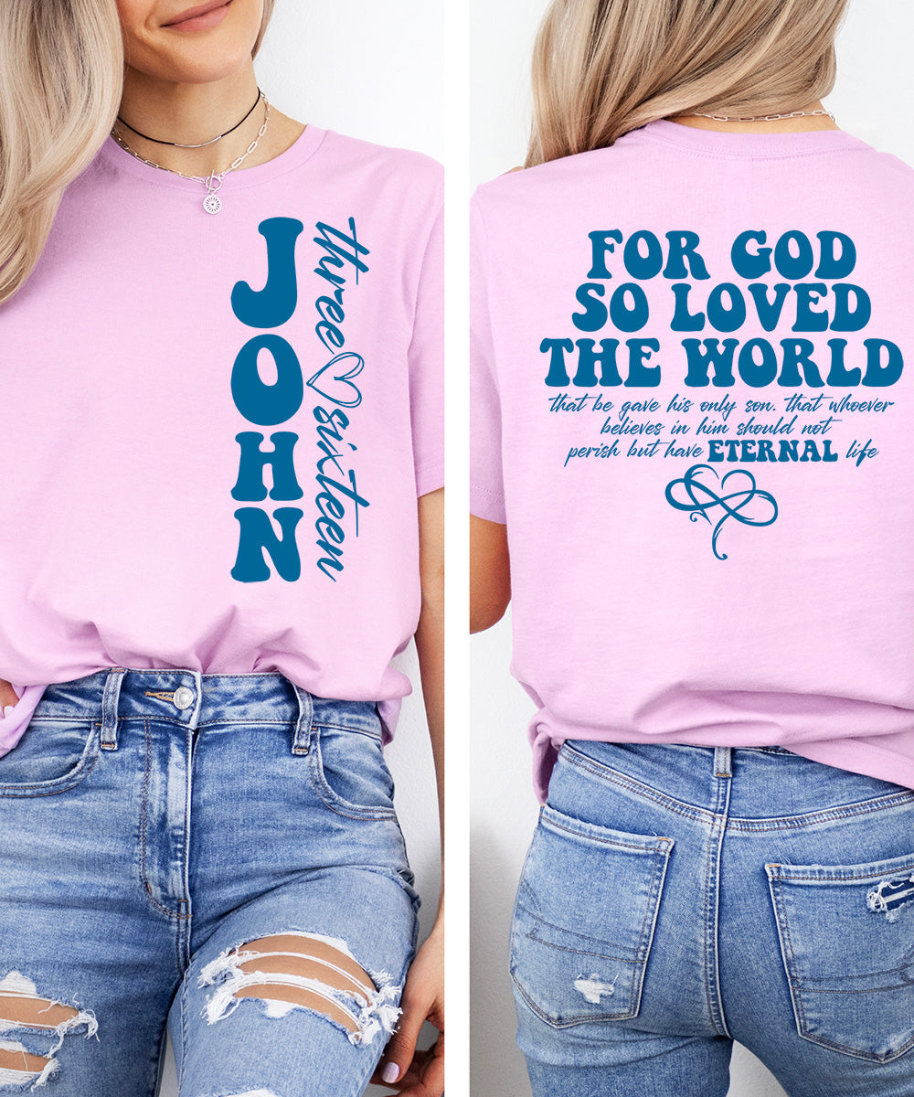 For God So Loved The World (Front & Back)